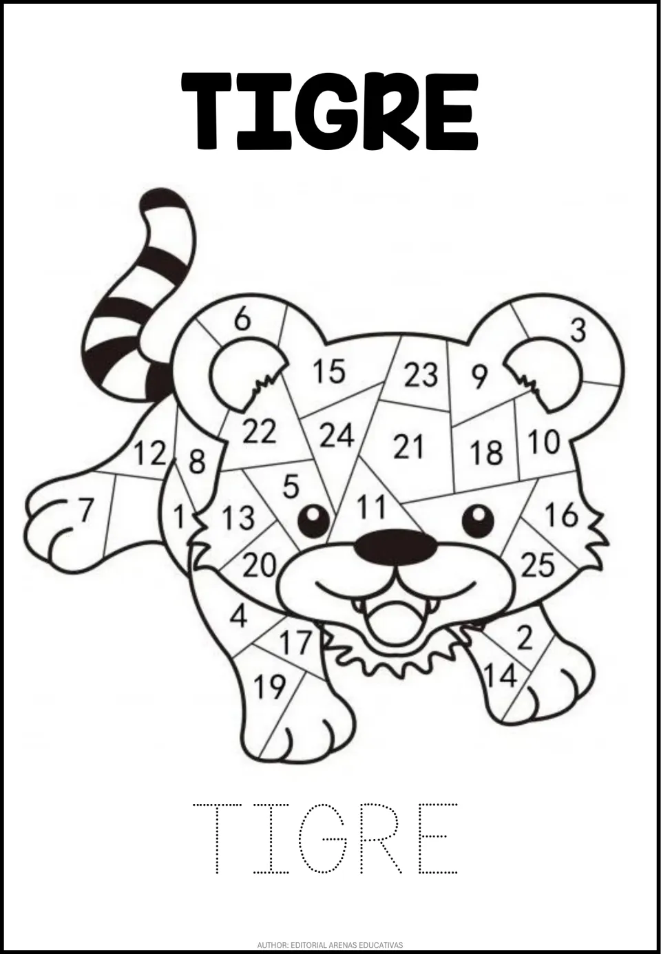 Animal number coloring worksheet: tiger sections numbered 1–25 and TIGRE (tiger) to trace