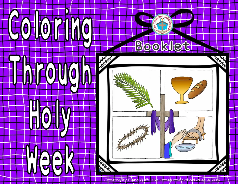 Coloring Through Holy Week Booklet cover featuring a palm branch, bread and chalice, crown of thorns, and foot washing