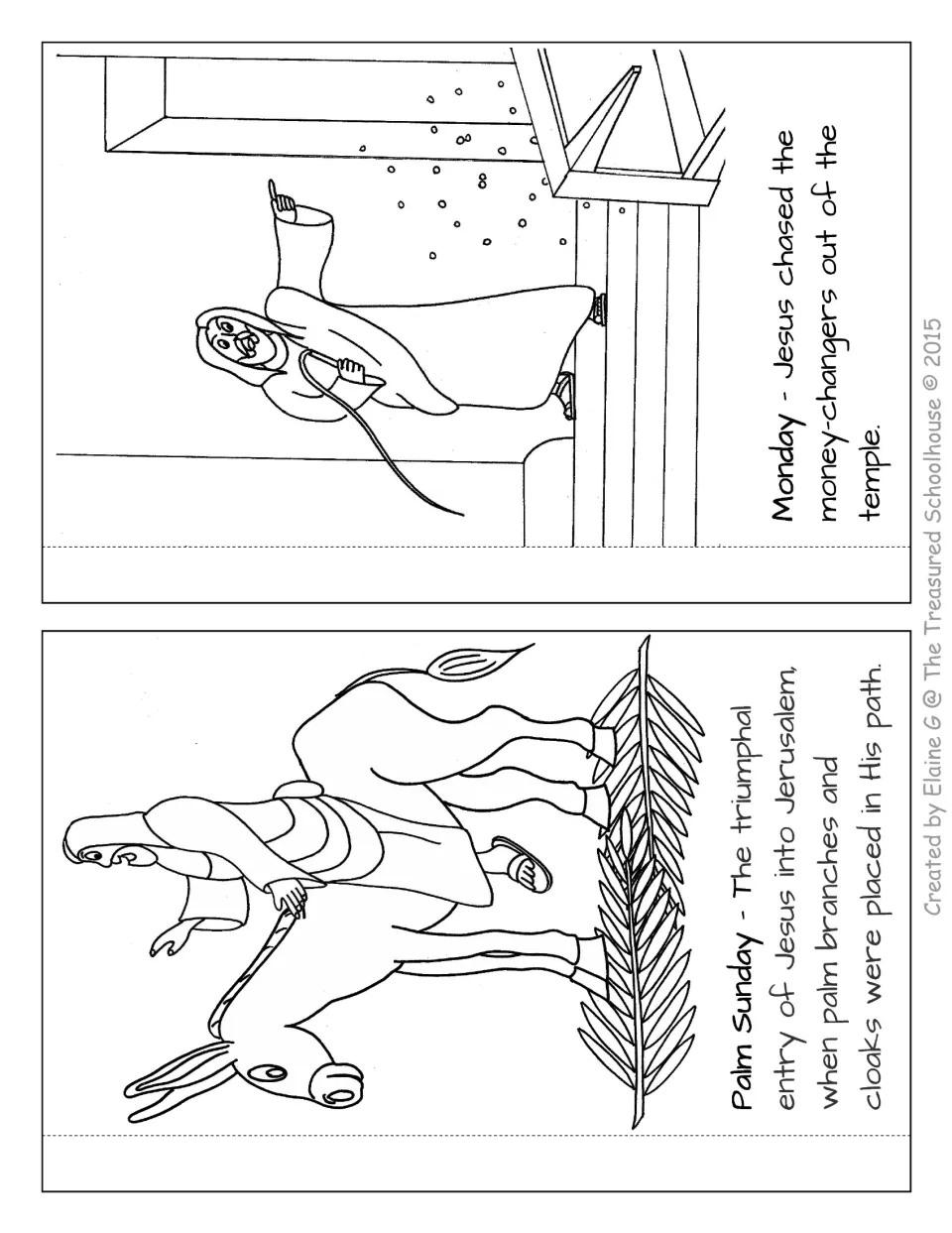 Two booklet pages to color: Jesus enters Jerusalem on Palm Sunday and drives out money changers on Monday