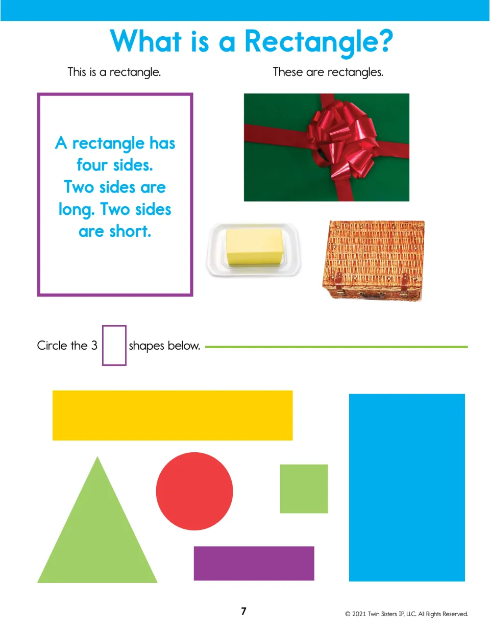 What is a Rectangle? Gift box, butter and picnic basket show two long, two short sides; students circle the 3 rectangles