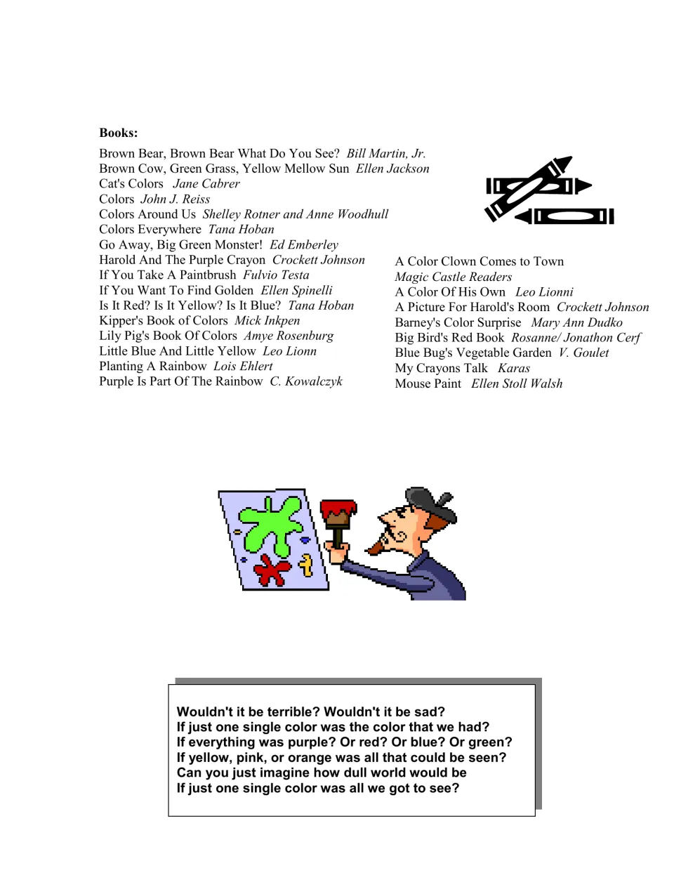 Color curriculum book list includes Mouse Paint and A Color of His Own, followed by a verse about a one-color world