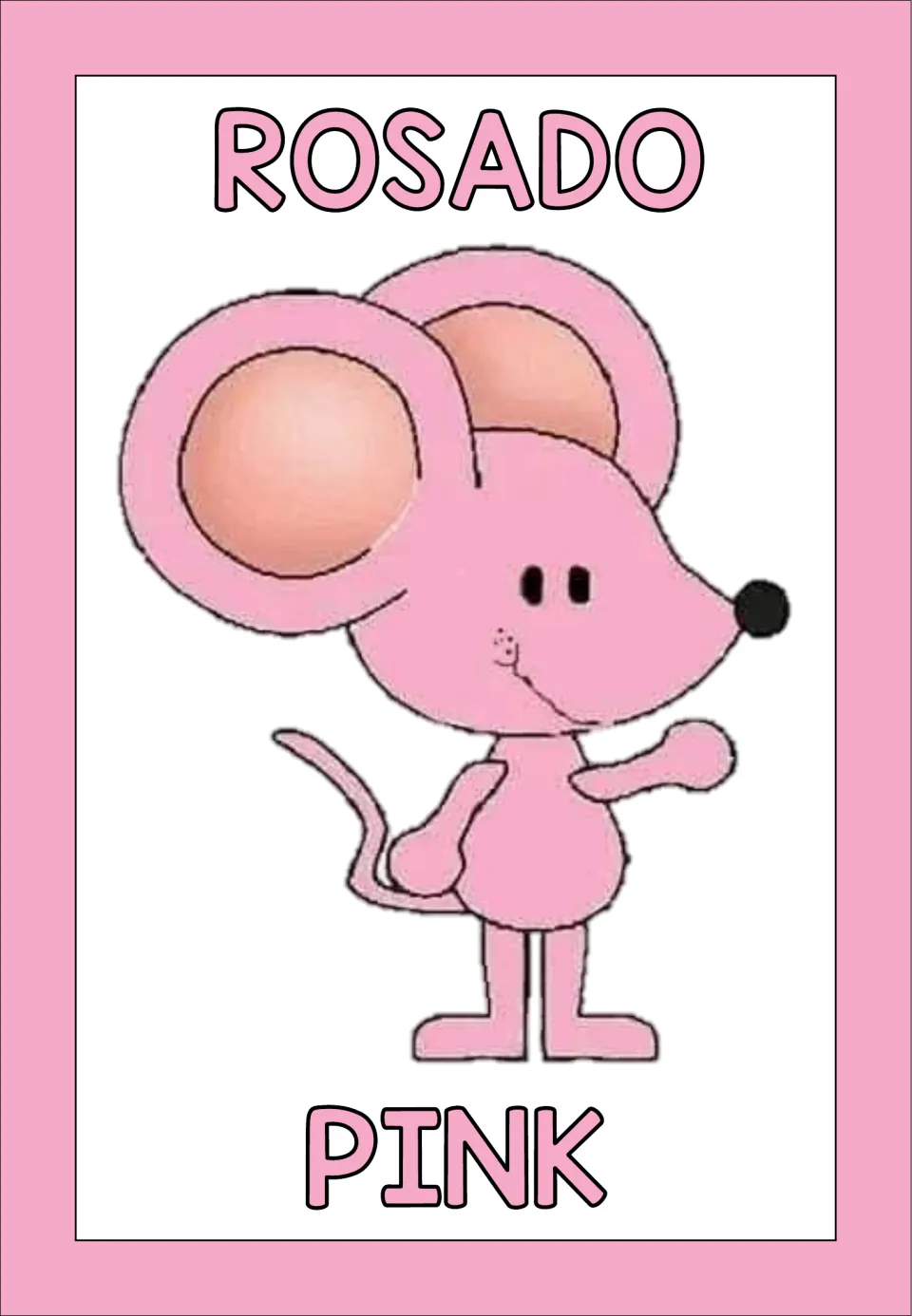 Pink color poster pairing ROSADO, the Spanish word, with PINK, the English word, around a standing pink cartoon mouse