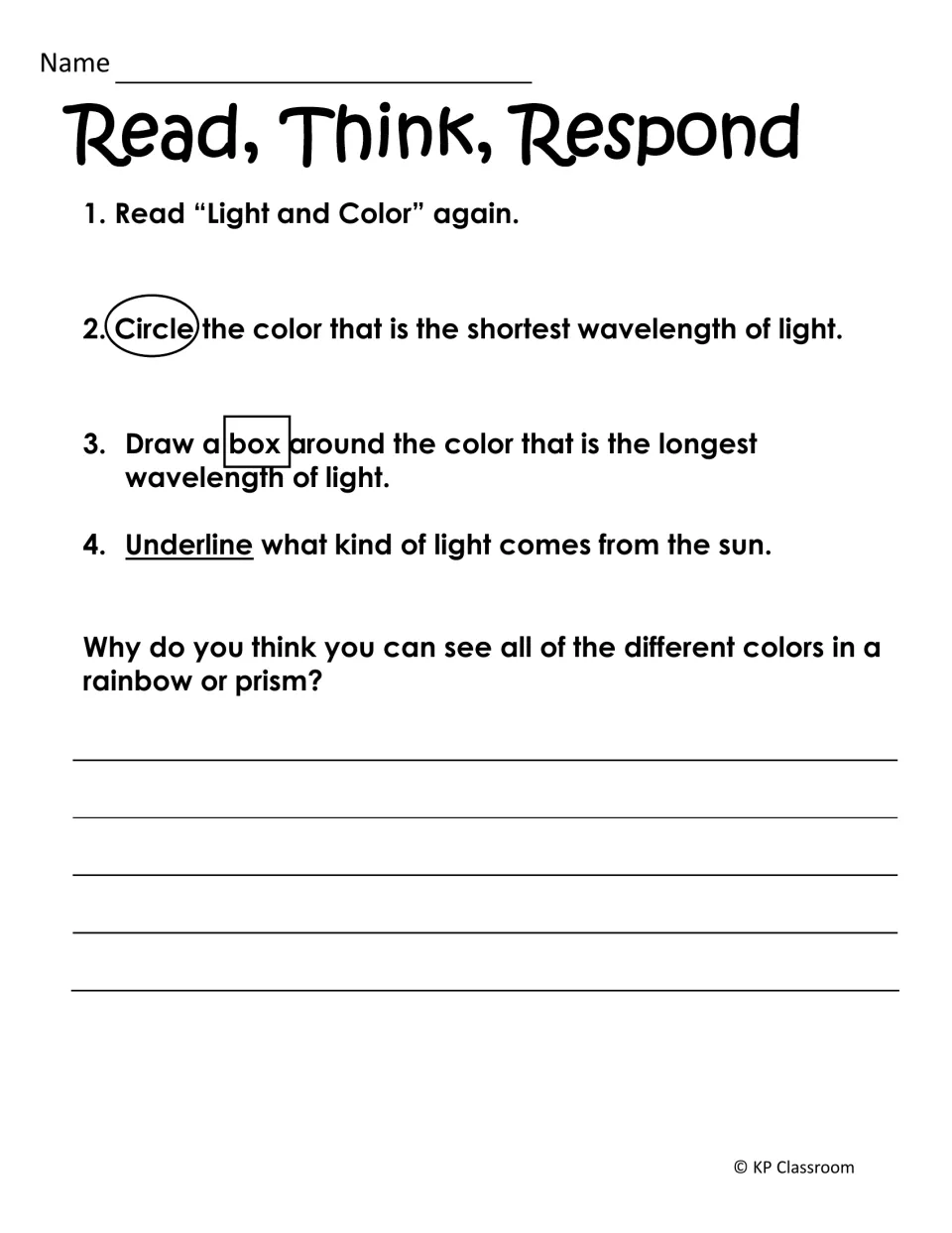 Read, Think, Respond on light: students circle the shortest wavelength, box the longest and explain rainbow colors