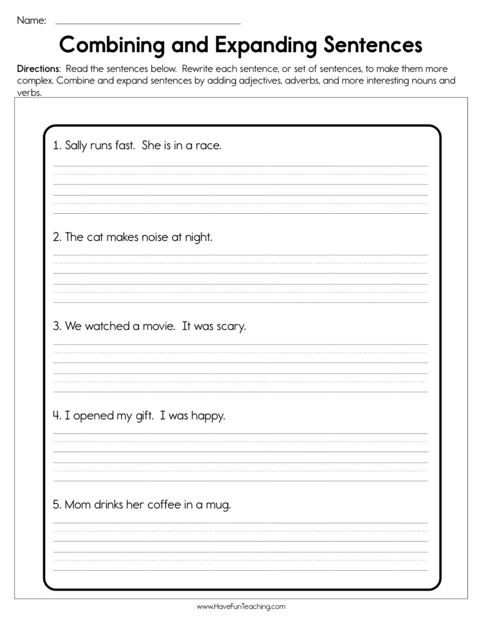 Sentence combining and expanding: students rewrite 5 short sentences using adjectives, adverbs and stronger verbs