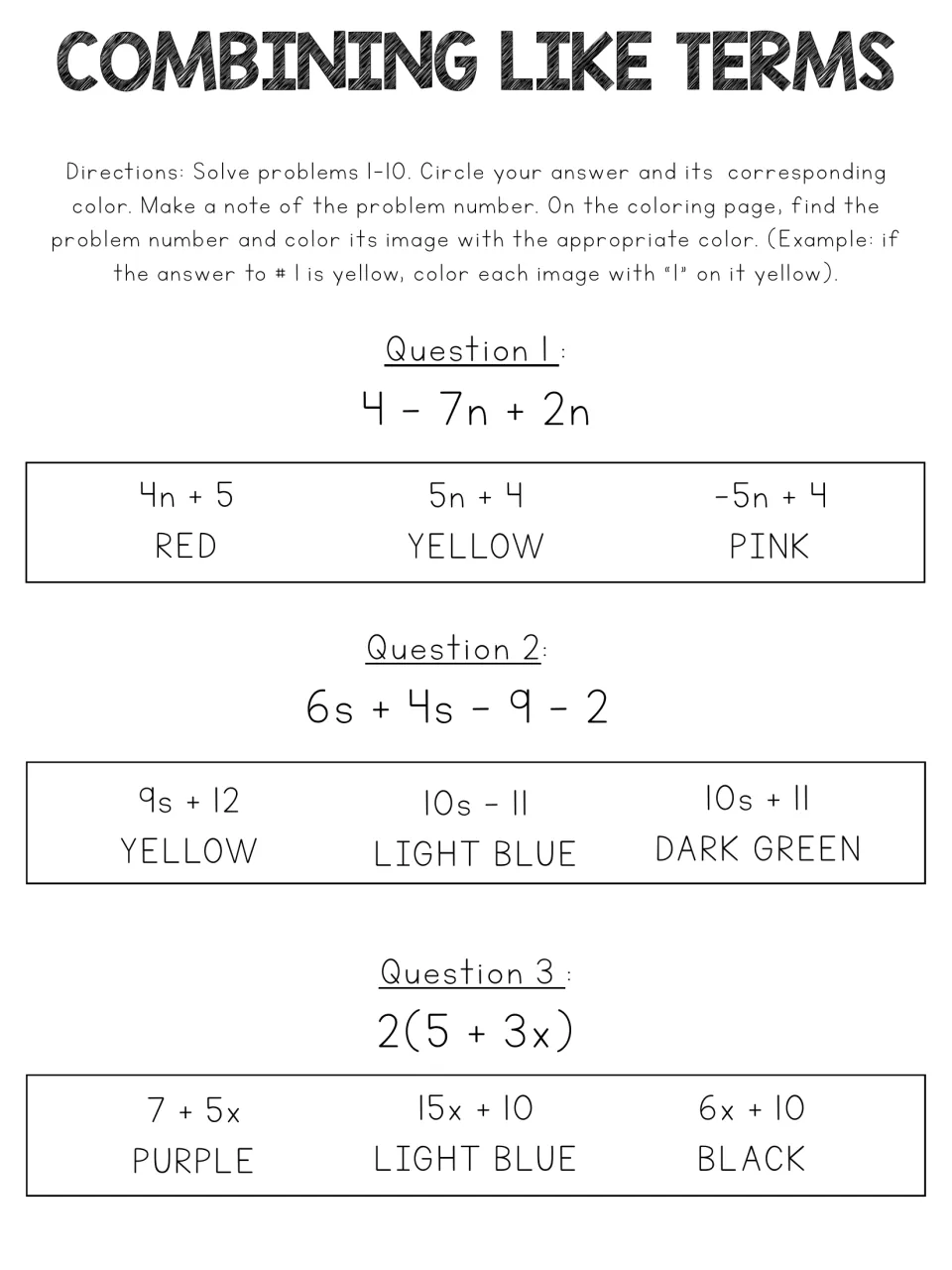 Combining like terms questions 1-3: students simplify expressions such as 2(5 + 3x) and circle the matching color choice