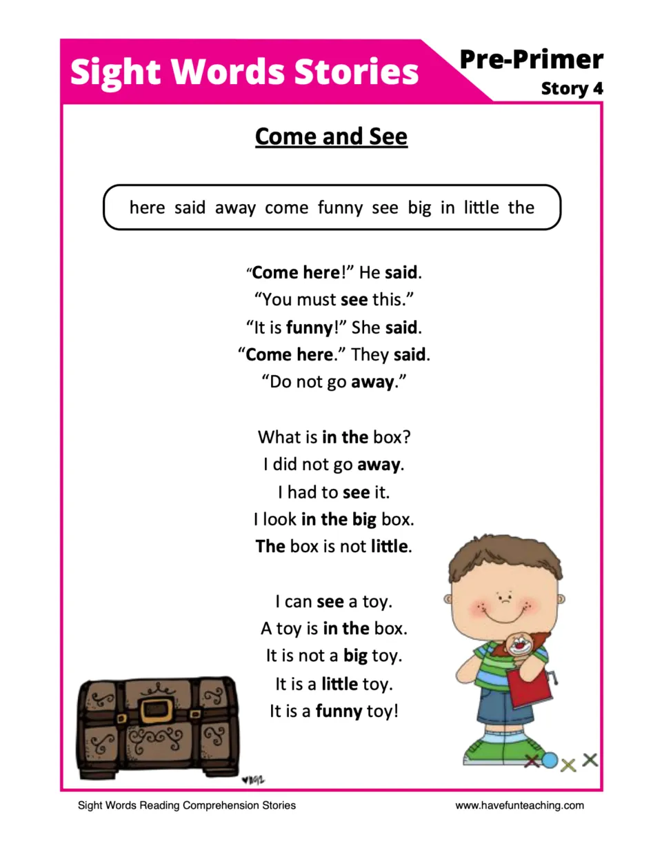 Come and See sight word story: students read about a funny toy in a big box using words like here, said, see and little