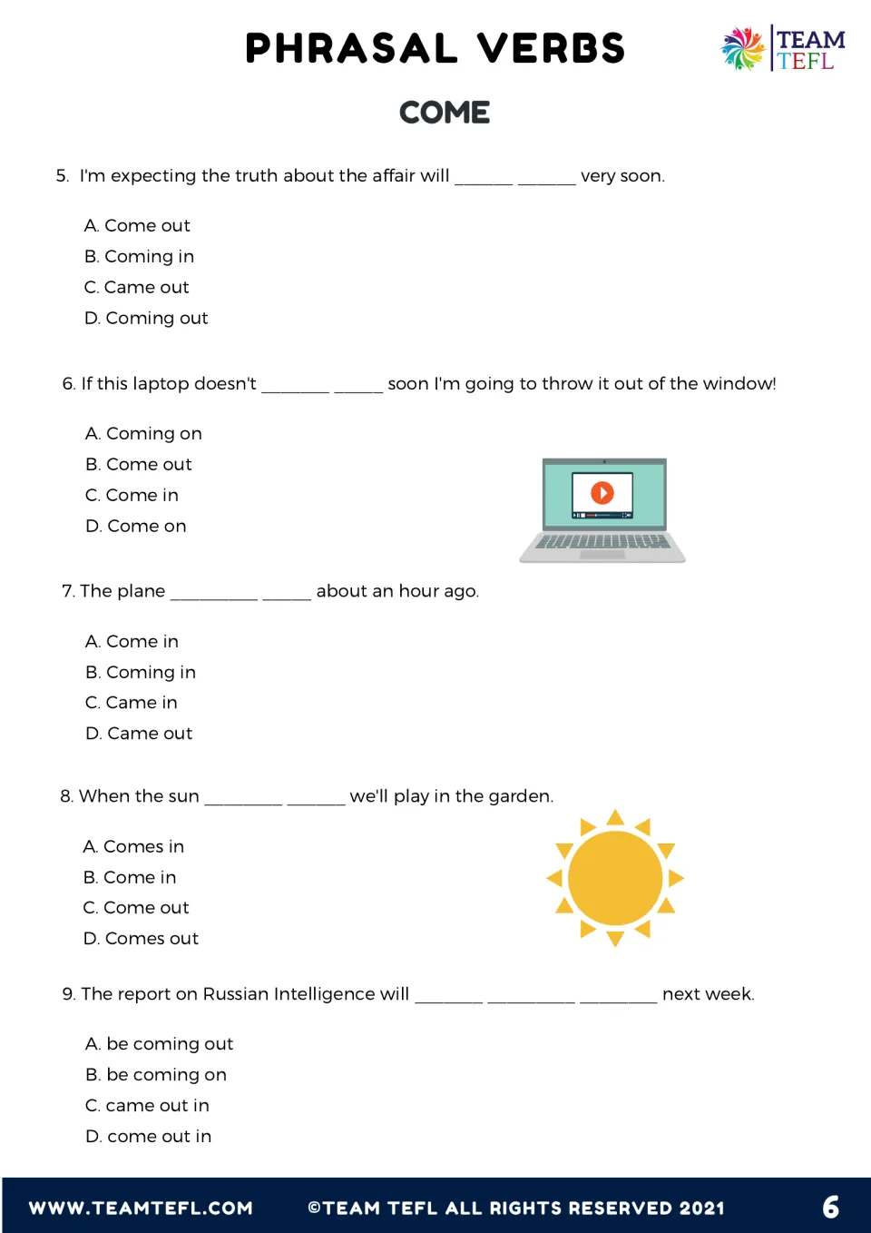 Exercise 2 continued: items 5-9 ask students to choose A-D answers in sentences about a laptop, a plane and the sun
