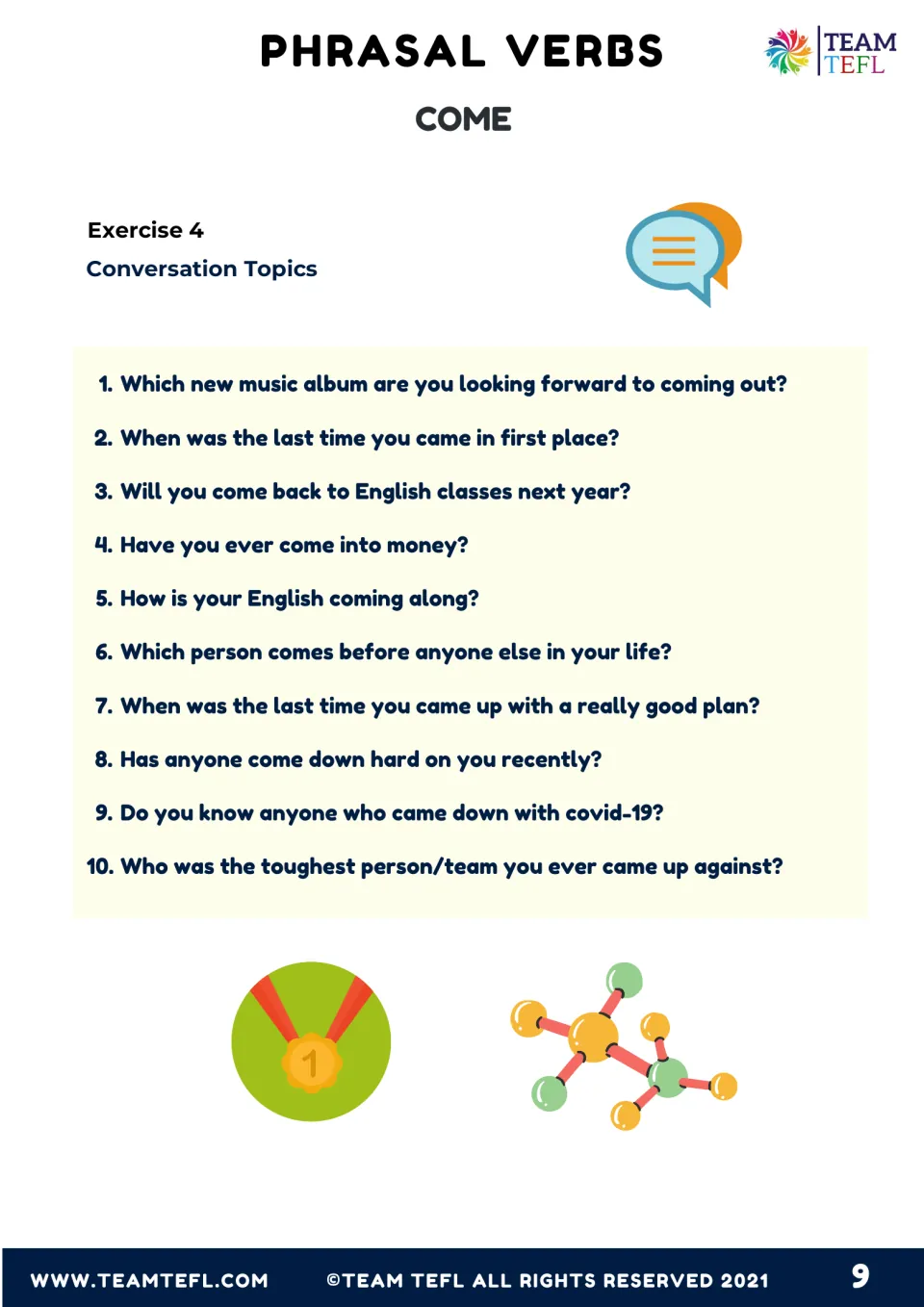 Exercise 4 speaking prompts: 10 personal questions built on the verbs, like how is your English coming along