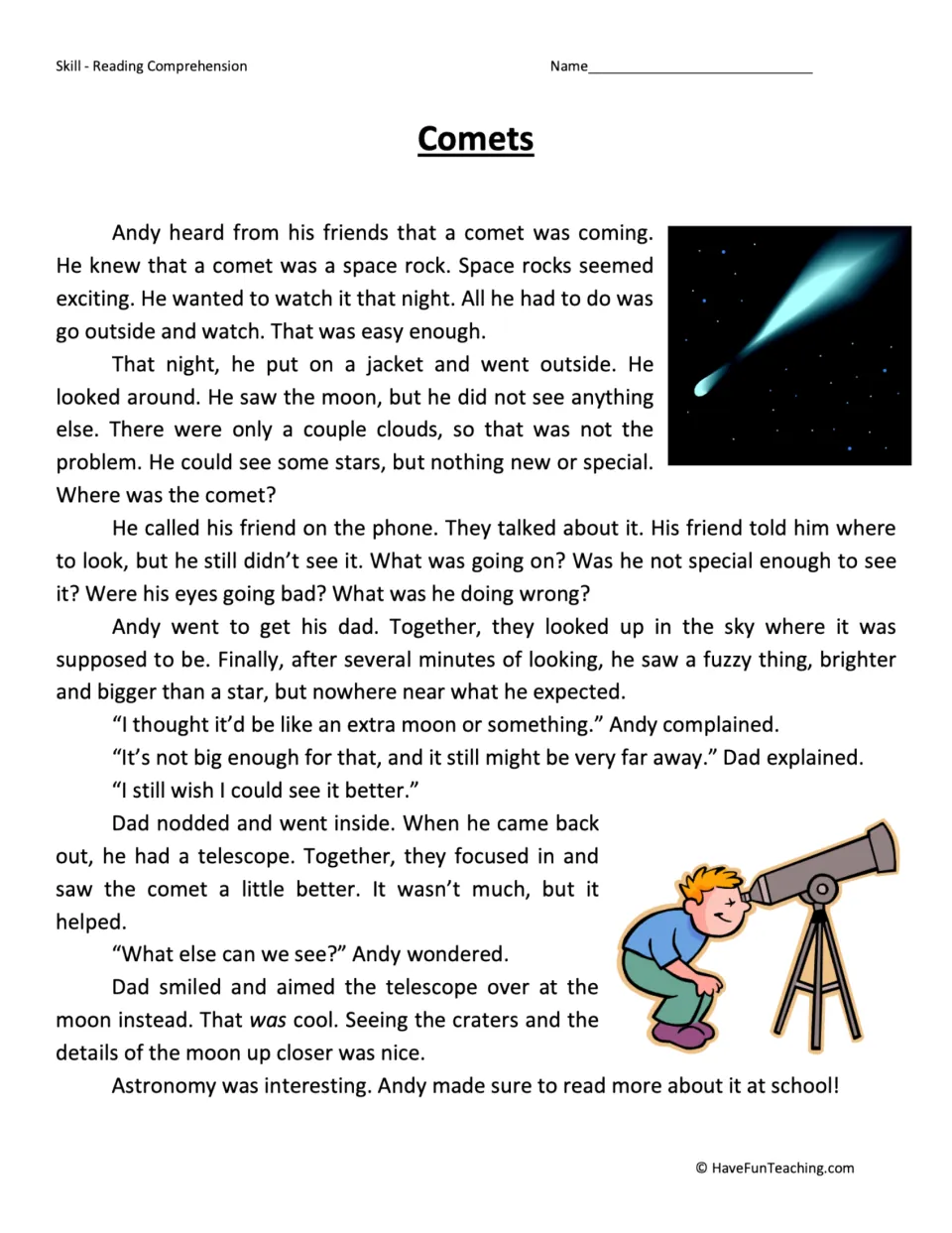 Reading passage about Andy searching for a comet, getting help from his dad, and viewing the moon.