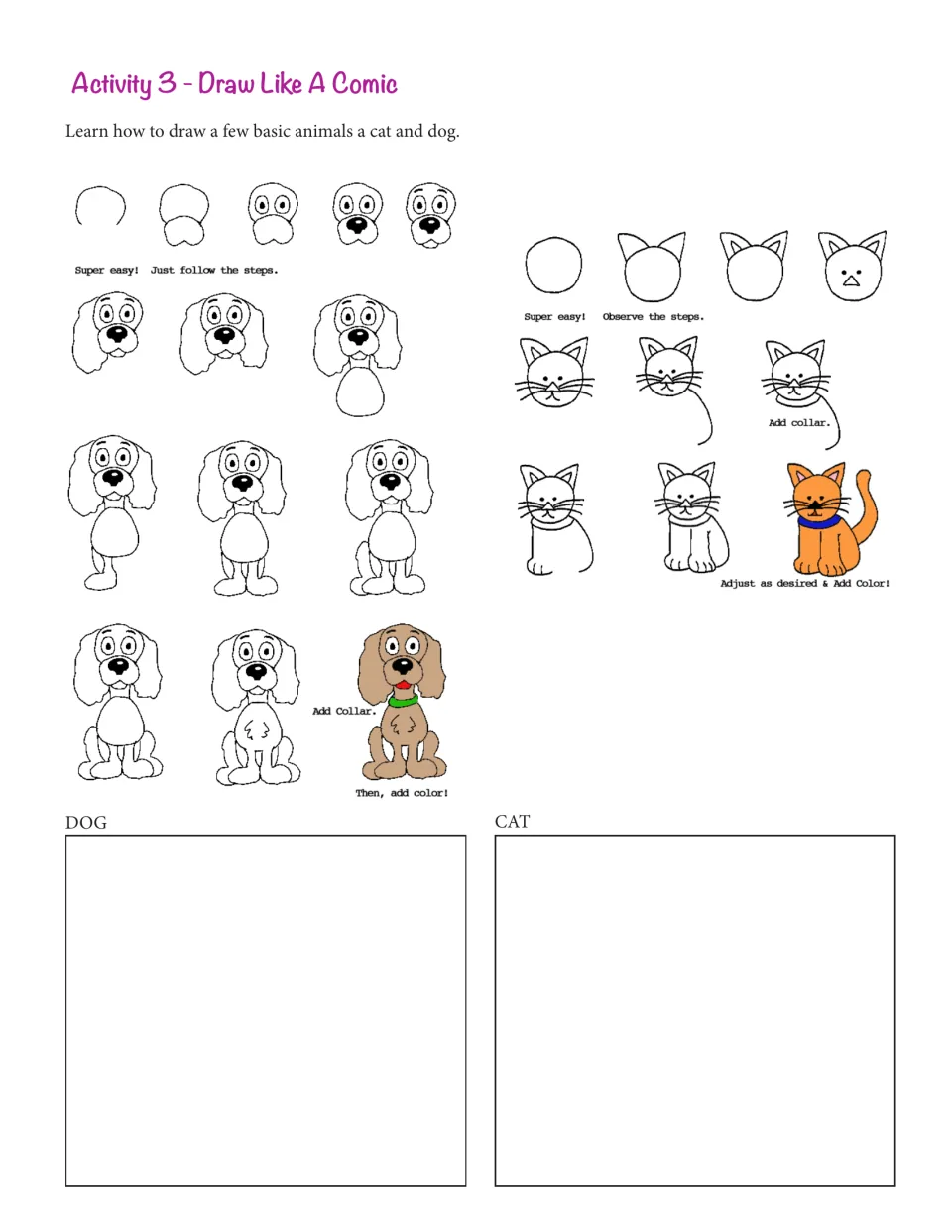 Draw Like A Comic: step-by-step guides build a cartoon dog and cat from simple shapes, with space to draw each one