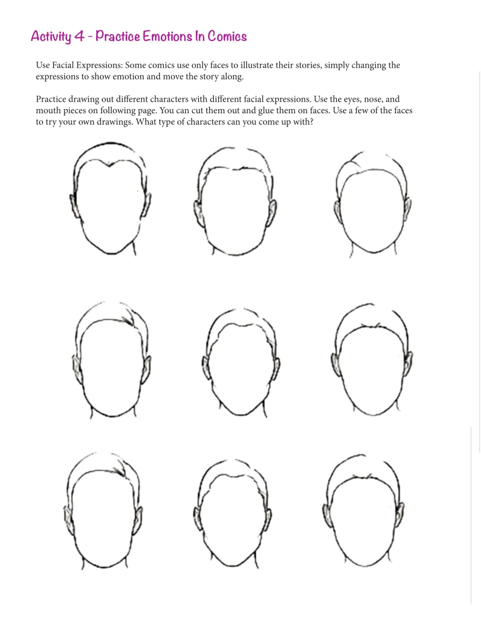 Emotions in comics: students add facial expressions to nine blank face outlines to show different feelings