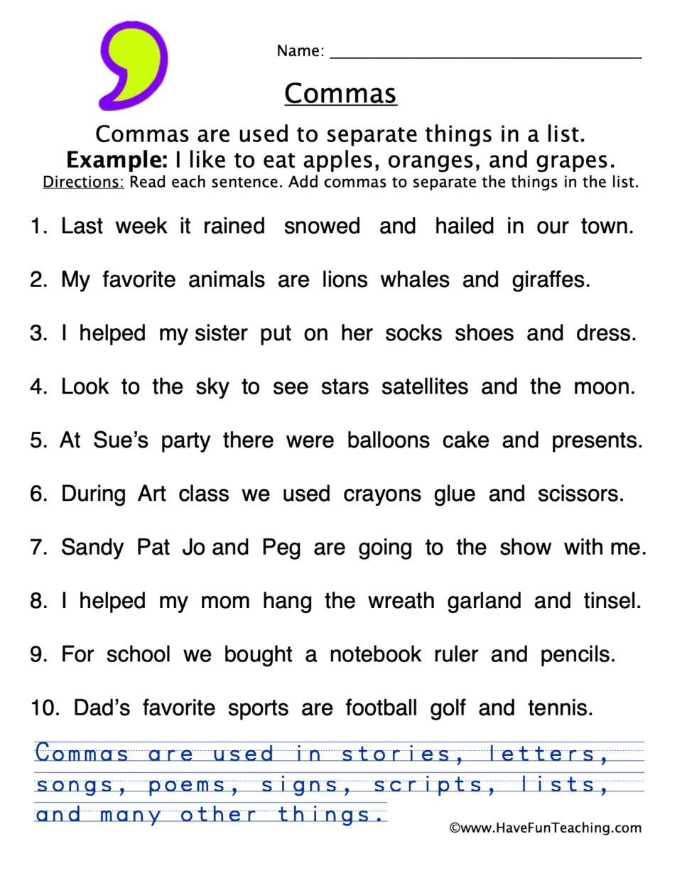 Commas in a list: students add commas to 10 sentences with series of items, then trace a sentence on comma uses