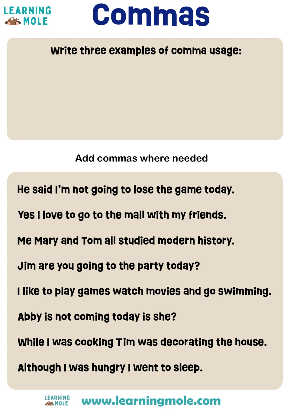 Commas: students write three examples of comma usage, then add missing commas to 8 sentences with lists, names and clauses