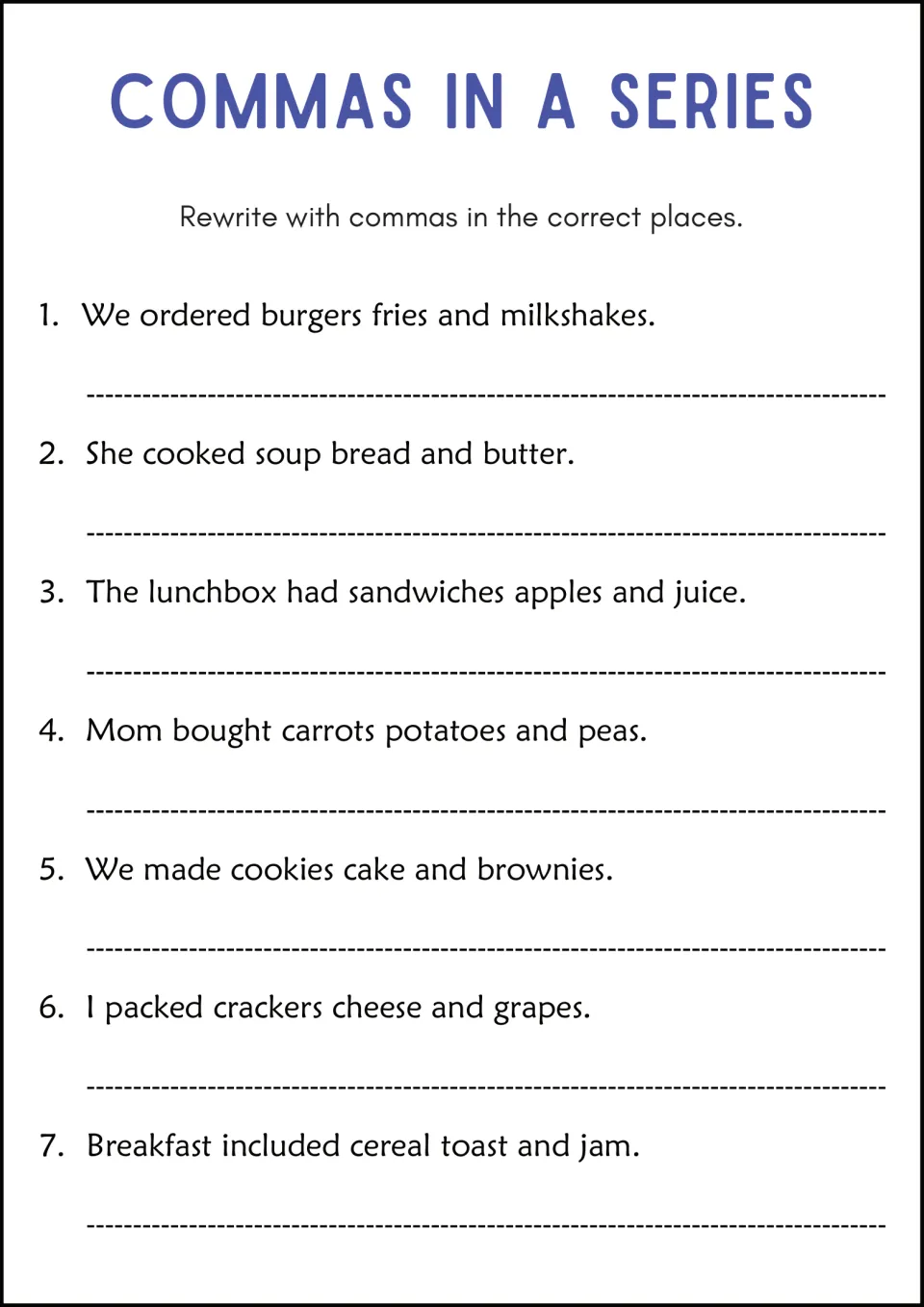 Rewriting food lists with commas: students copy 7 sentences such as burgers fries and milkshakes, adding the missing commas