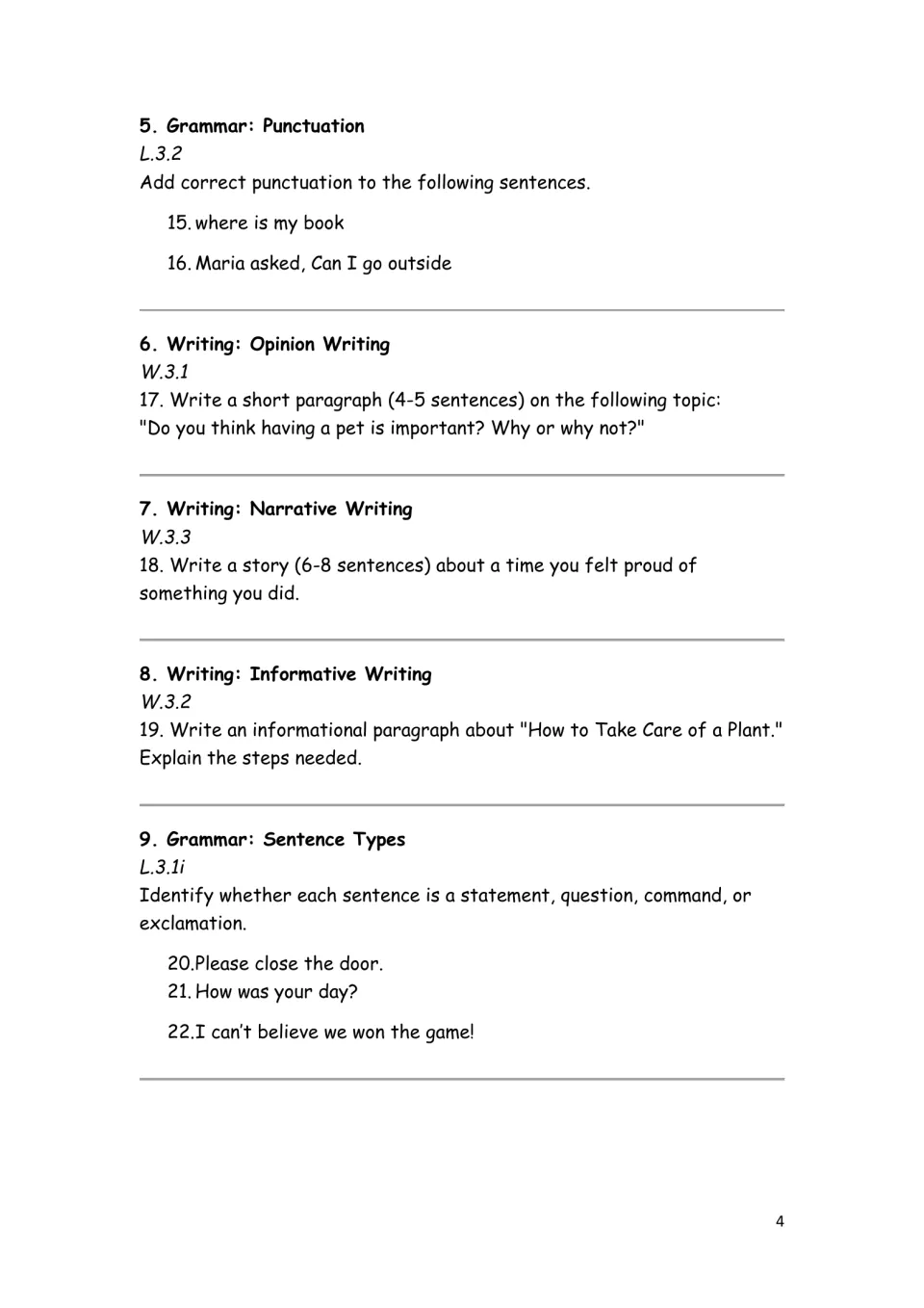 Punctuation fixes, opinion, narrative and informative writing prompts, and labeling the four sentence types