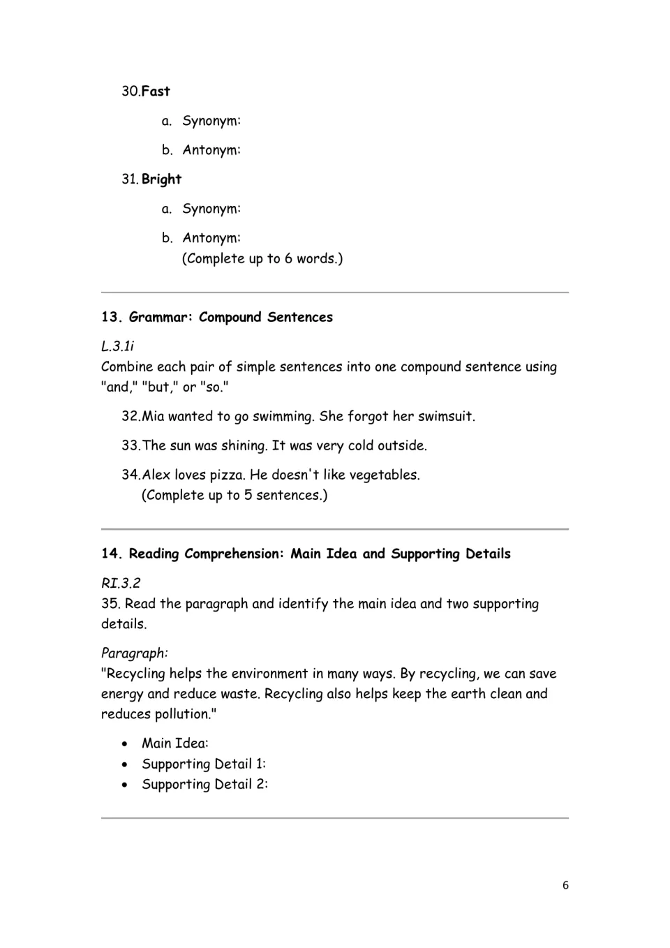 Synonyms and antonyms for fast and bright, joining sentences with and, but or so, and the main idea of a recycling text