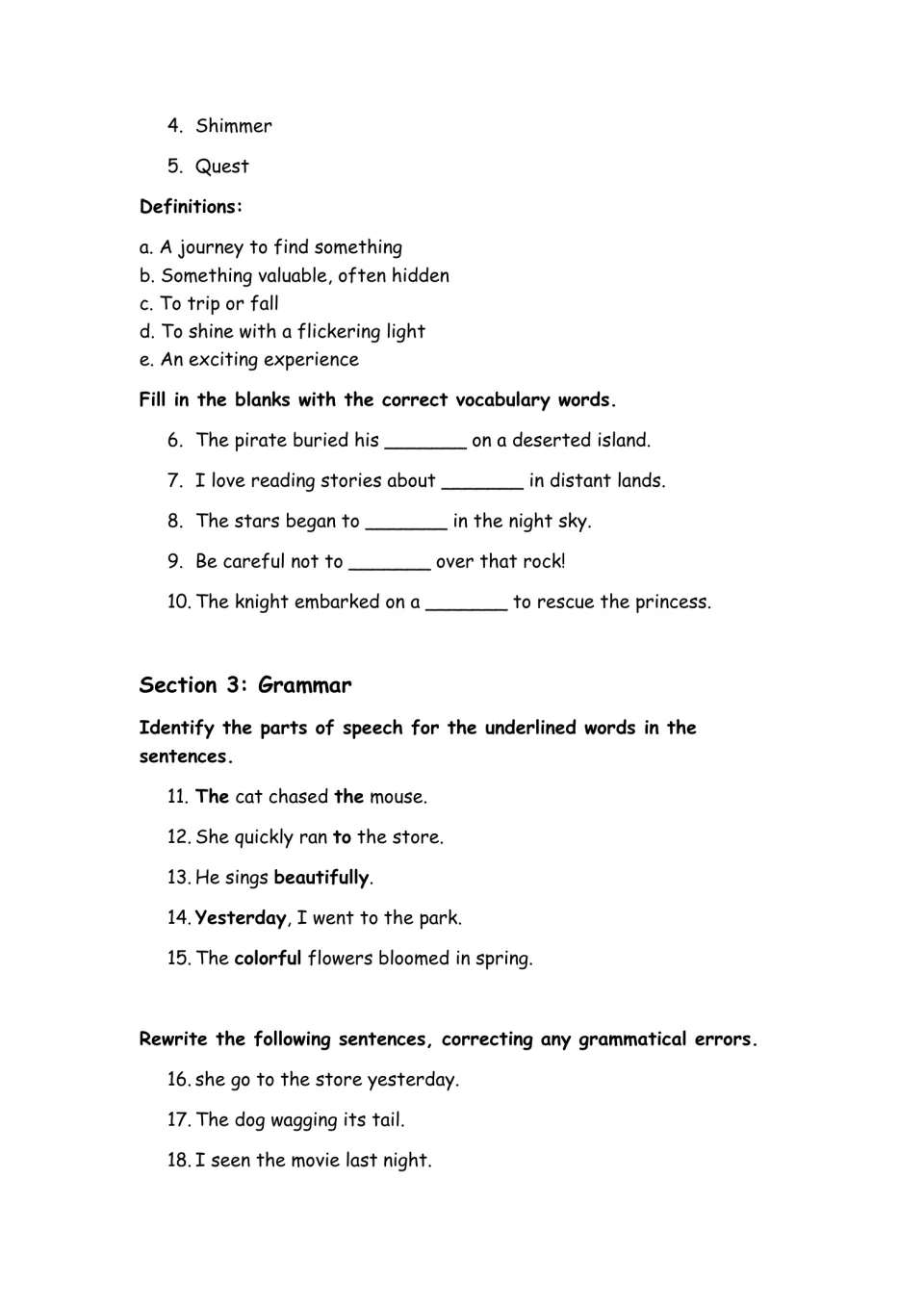 Vocabulary and grammar: students match definitions, fill blanks, name parts of speech and correct sentence errors