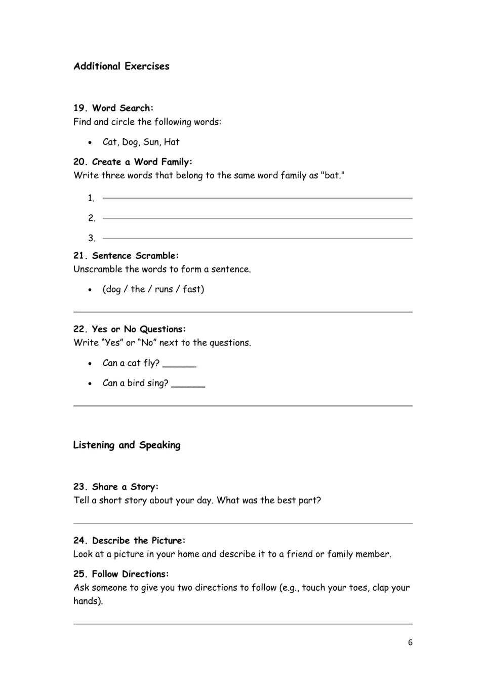 Review and speaking: students find cat, dog, sun, hat, write -at words, unscramble a sentence and tell a story
