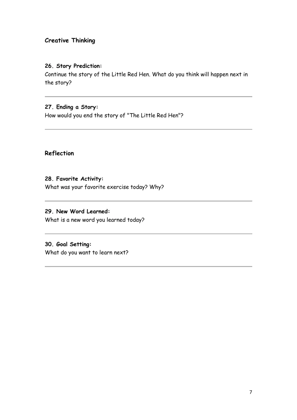 Creative thinking and reflection: students predict and end The Little Red Hen, then share a favorite task and new word
