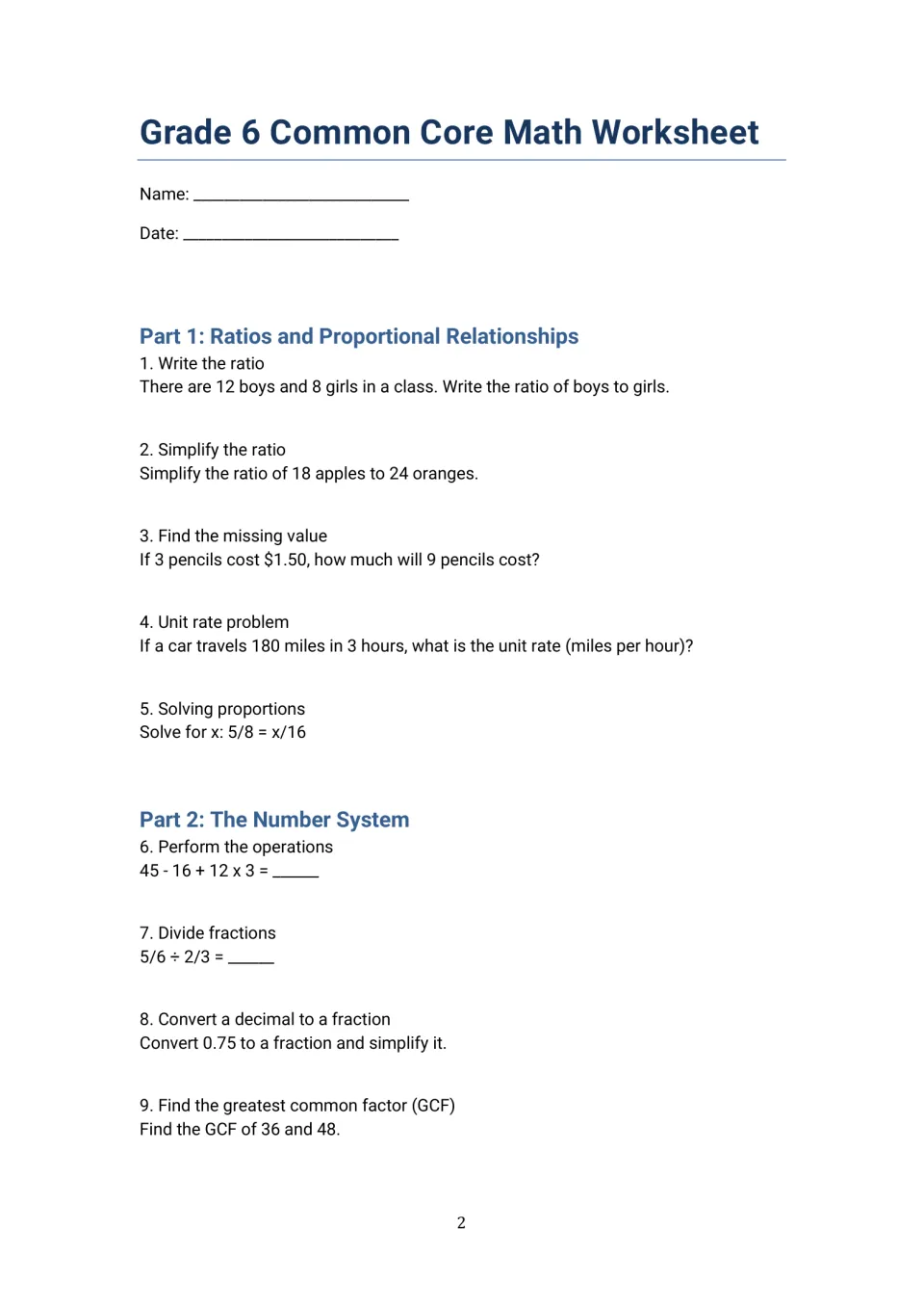 Ratios and number system practice: students write and simplify ratios, find unit rates, divide fractions and find the GCF