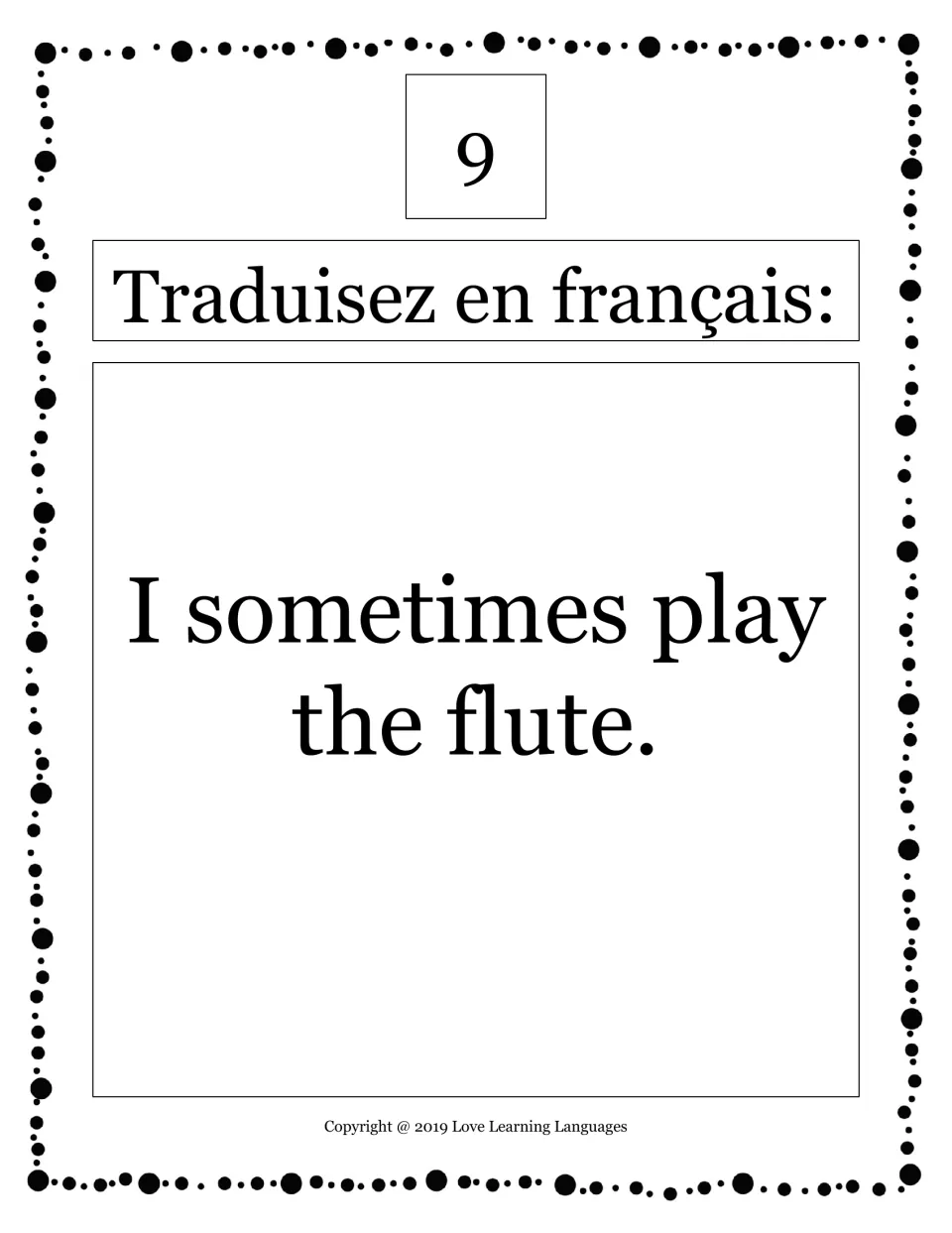 French translation card 9: translate 'I sometimes play the flute' into French.