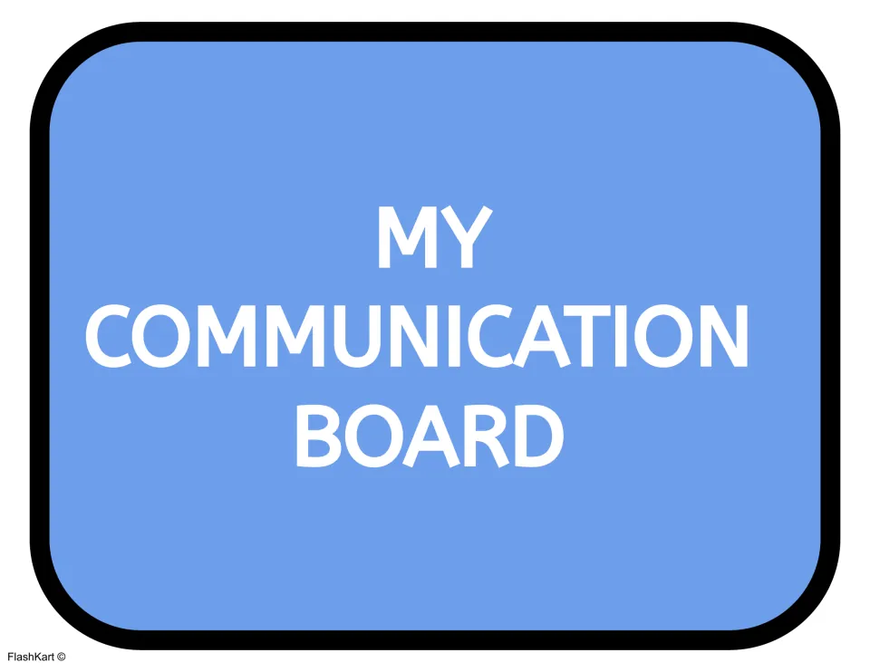 Header sign reading My Communication Board in white letters on blue, used to title the picture card display