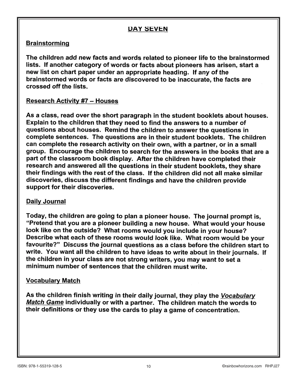 Day Seven lesson plan: pioneer house research, a journal planning a home's rooms and exterior, and vocabulary matching