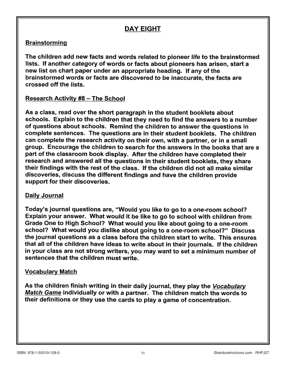 Day Eight lesson plan: school research, a journal about attending a one-room school, and vocabulary matching