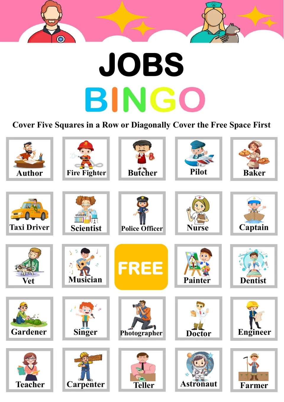 Jobs Bingo board 5: students find called job pictures; top row Author, Fire Fighter, Butcher, Pilot and Baker
