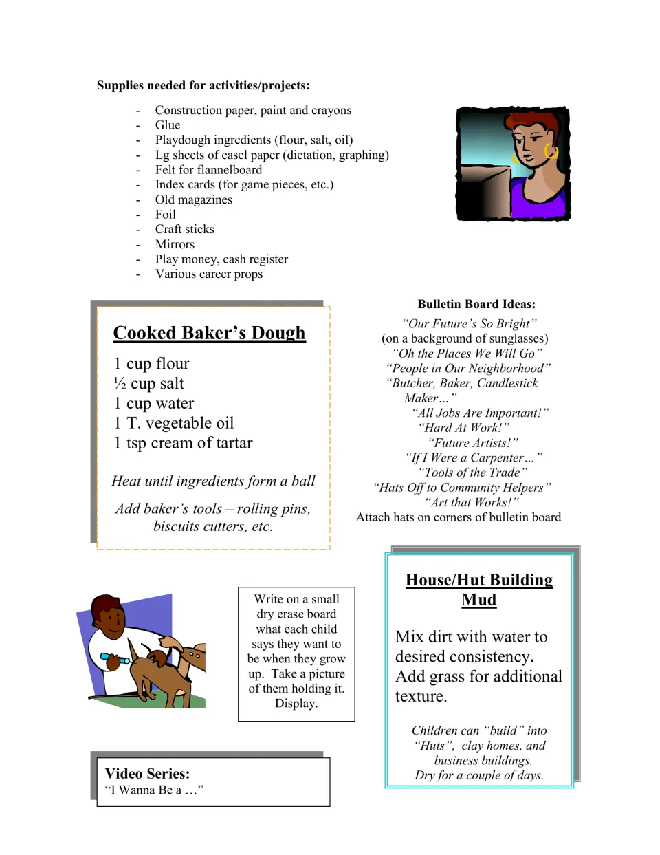 Planning page lists project supplies, bulletin board titles, cooked baker's dough, and house-building mud recipes.