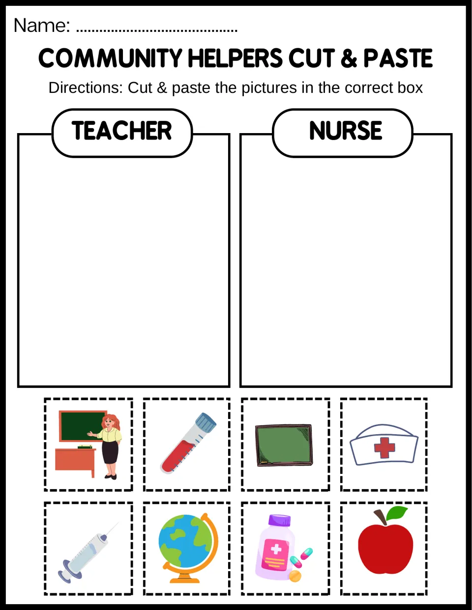 Teacher or nurse sort: students cut out pictures like a chalkboard, globe, syringe and nurse cap and glue each by job