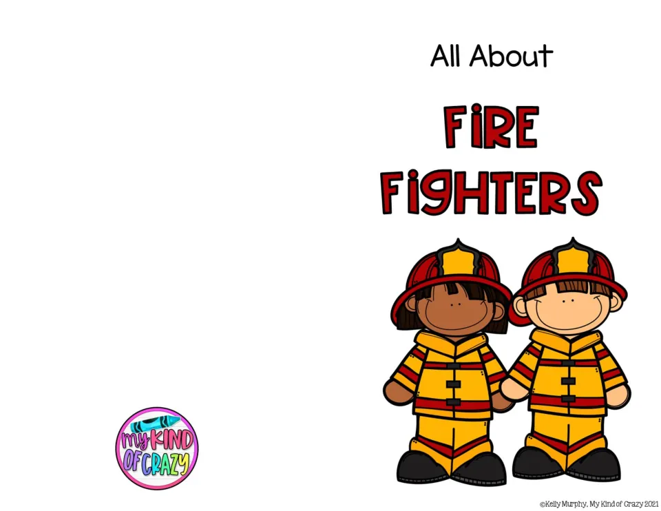 Adapted book cover titled “All About Fire Fighters,” illustrated with two firefighters in protective gear