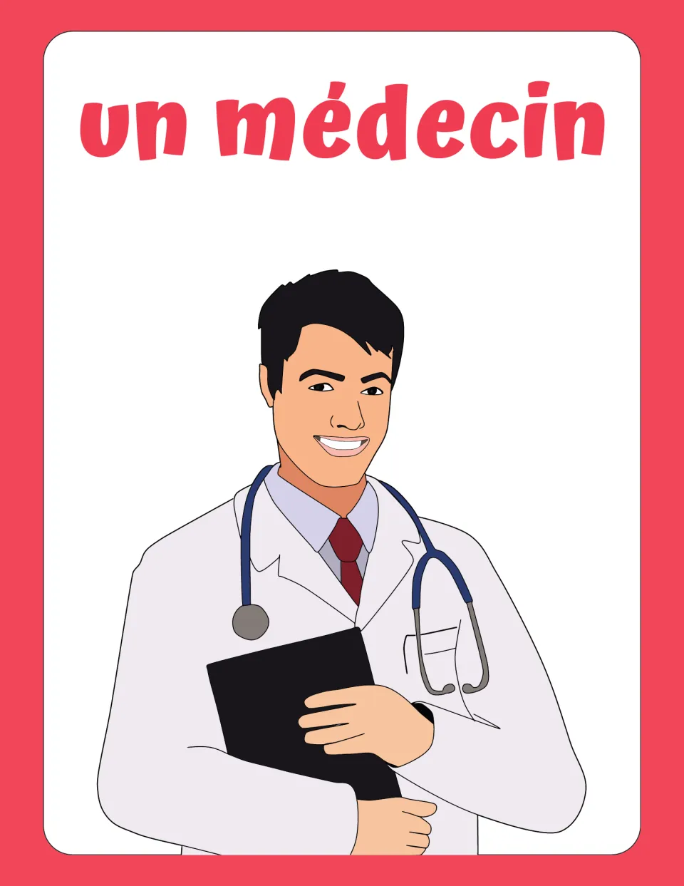 un médecin flashcard: French word for doctor, shown by a doctor in a white coat with a stethoscope and a folder