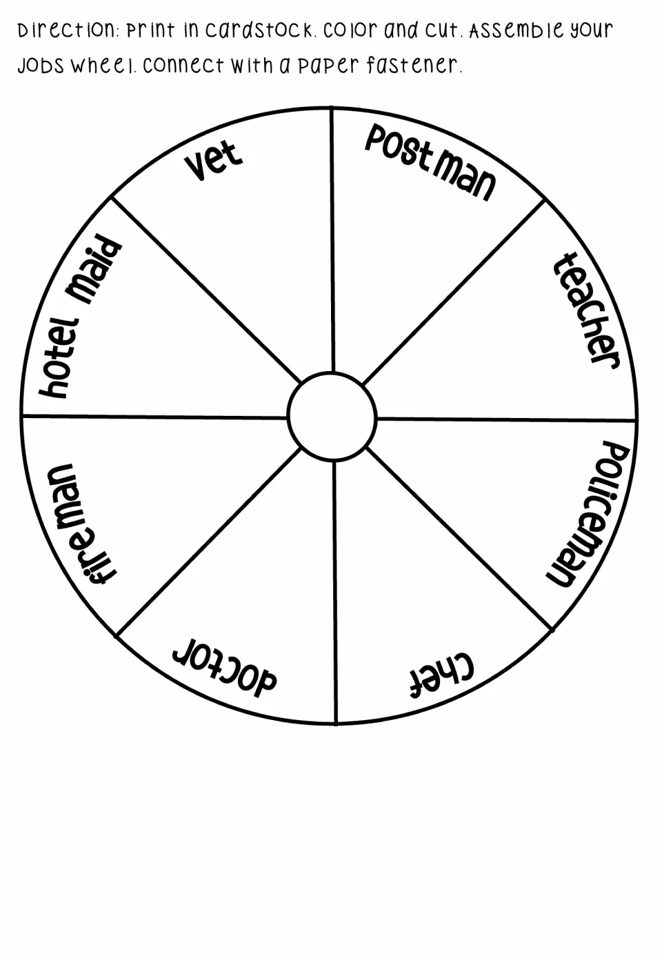 Jobs wheel labels: vet, postman, teacher, policeman, chef, doctor, fireman and hotel maid to color, cut and fasten