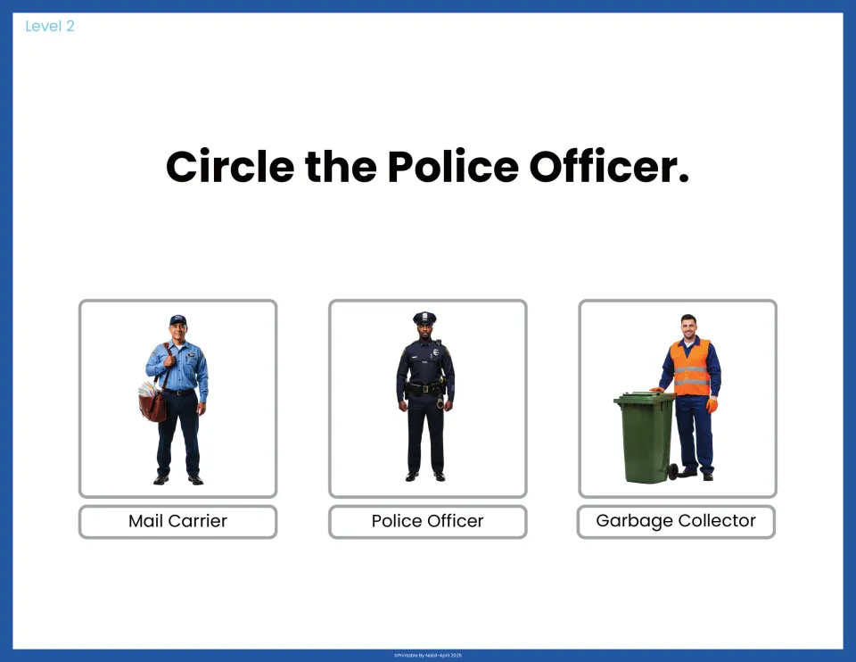 Circle the Police Officer: students pick the police officer photo from mail carrier, police officer and garbage collector