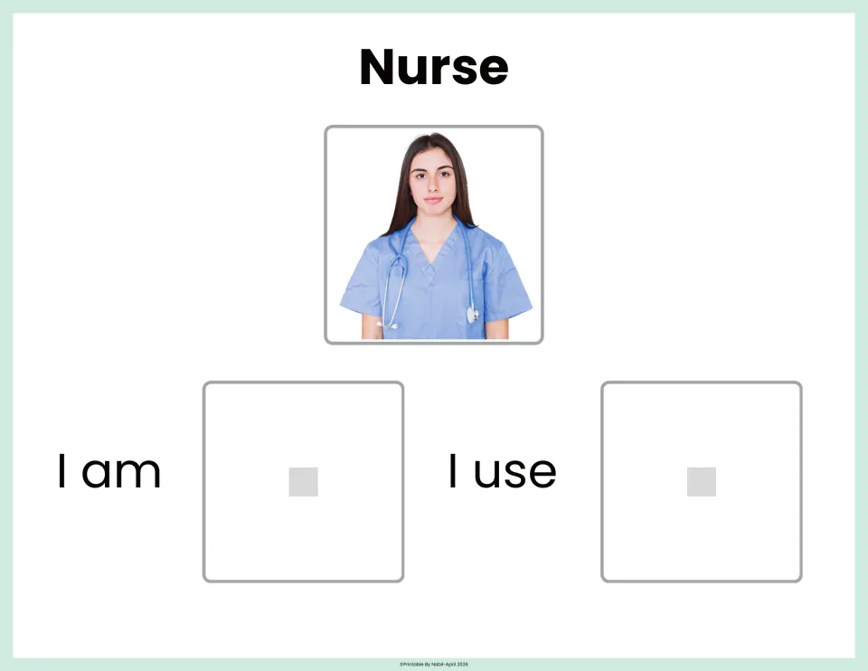 Nurse matching: photo of a nurse in blue scrubs with a stethoscope; students cut and paste pictures for 'I am' and 'I use'