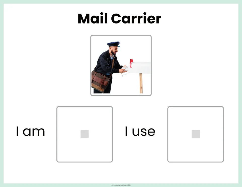 Mail carrier matching: photo of a carrier with a mailbag at a mailbox; students paste pictures after 'I am' and 'I use'