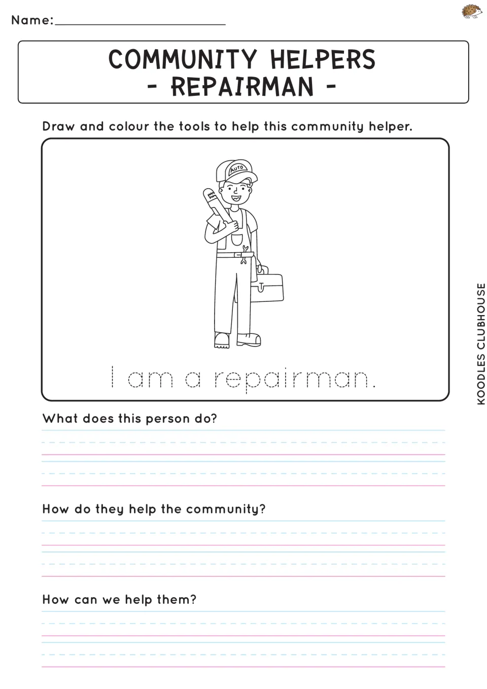 Repairman: students draw tools for the pictured worker, trace 'I am a repairman' and answer three questions about the job