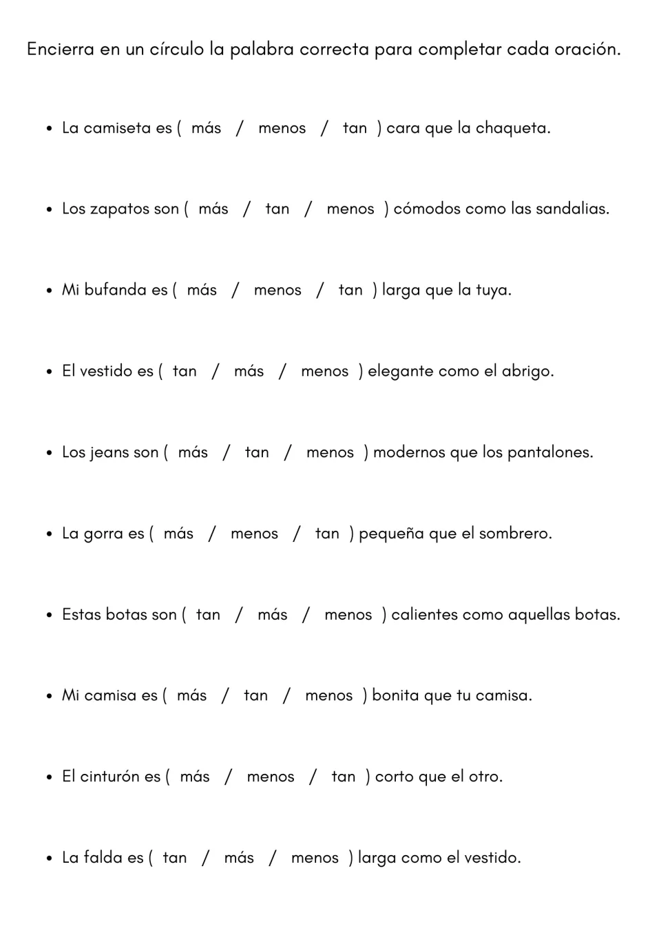 Spanish comparatives multiple choice: students circle más, menos or tan to complete 10 sentences comparing clothing items