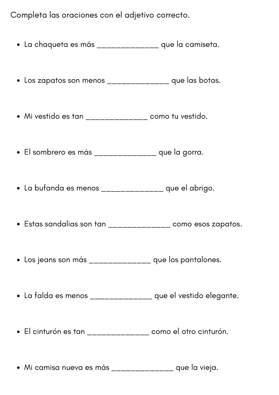 Spanish comparative adjectives: students write a fitting adjective in 10 clothing sentences built on más, menos or tan