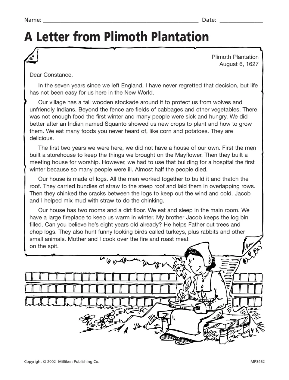 A Letter from Plimoth Plantation: Sarah writes to Constance in 1627 about the stockade, Squanto and her log house
