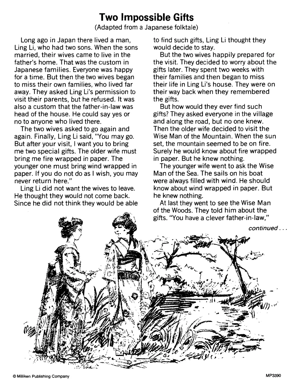 Two Impossible Gifts, a Japanese folktale: Ling Li asks his sons' wives to bring fire and wind wrapped in paper