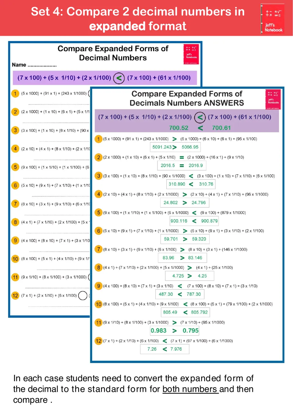 Set 4 guide: comparing two decimals both in expanded form, e.g. 700.52 < 700.61, after converting each to standard form