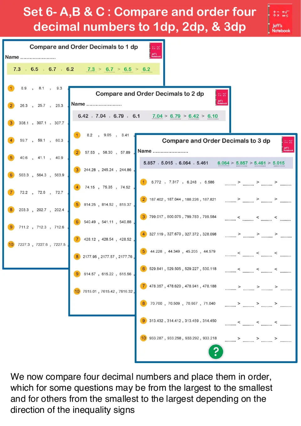 Sets 6A to 6C guide: ordering four decimals to 1, 2 or 3 decimal places from largest to smallest or smallest to largest
