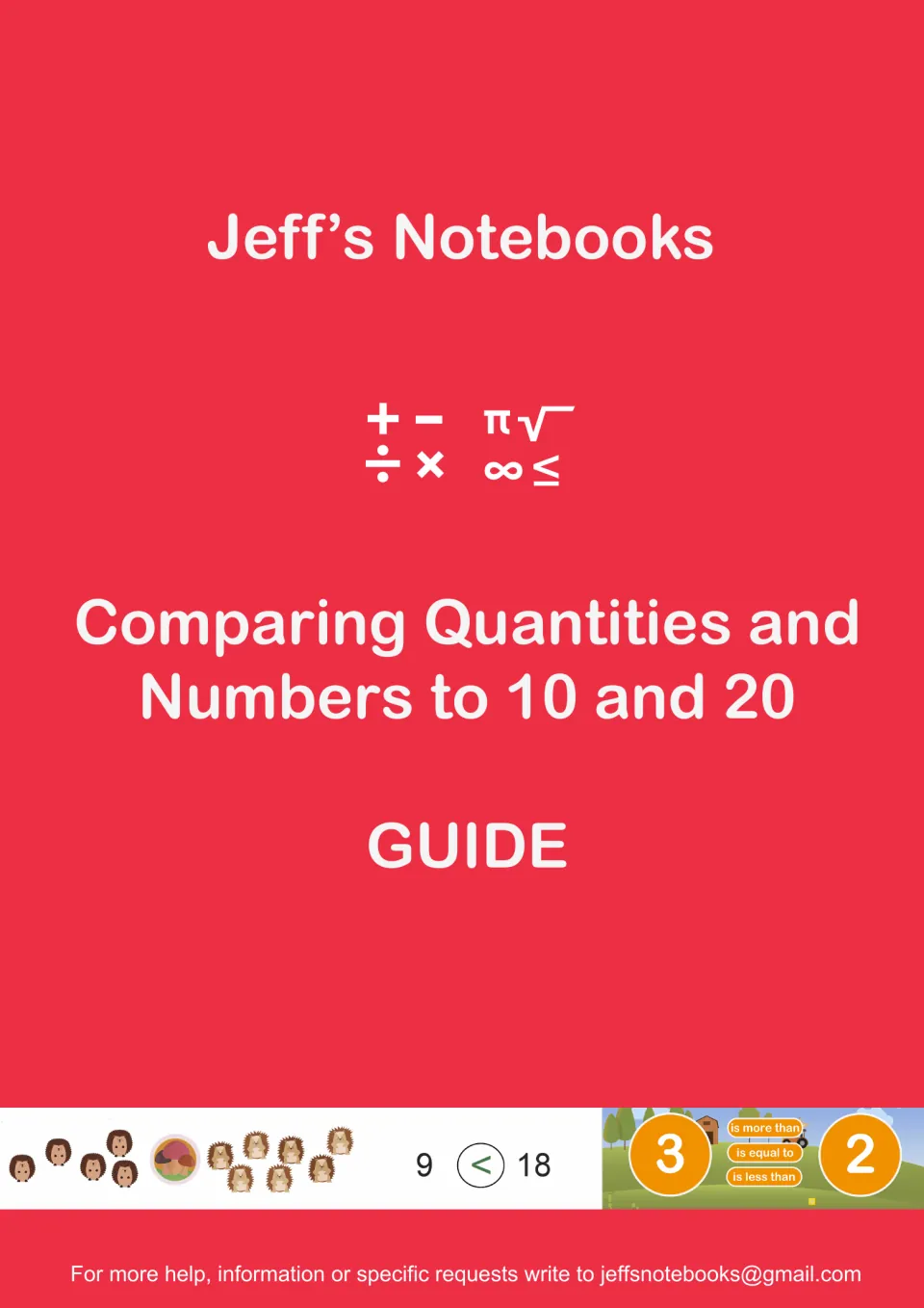 Jeff's Notebooks guide cover for Comparing Quantities and Numbers to 10 and 20, with hedgehog groups and a 9 < 18 sample