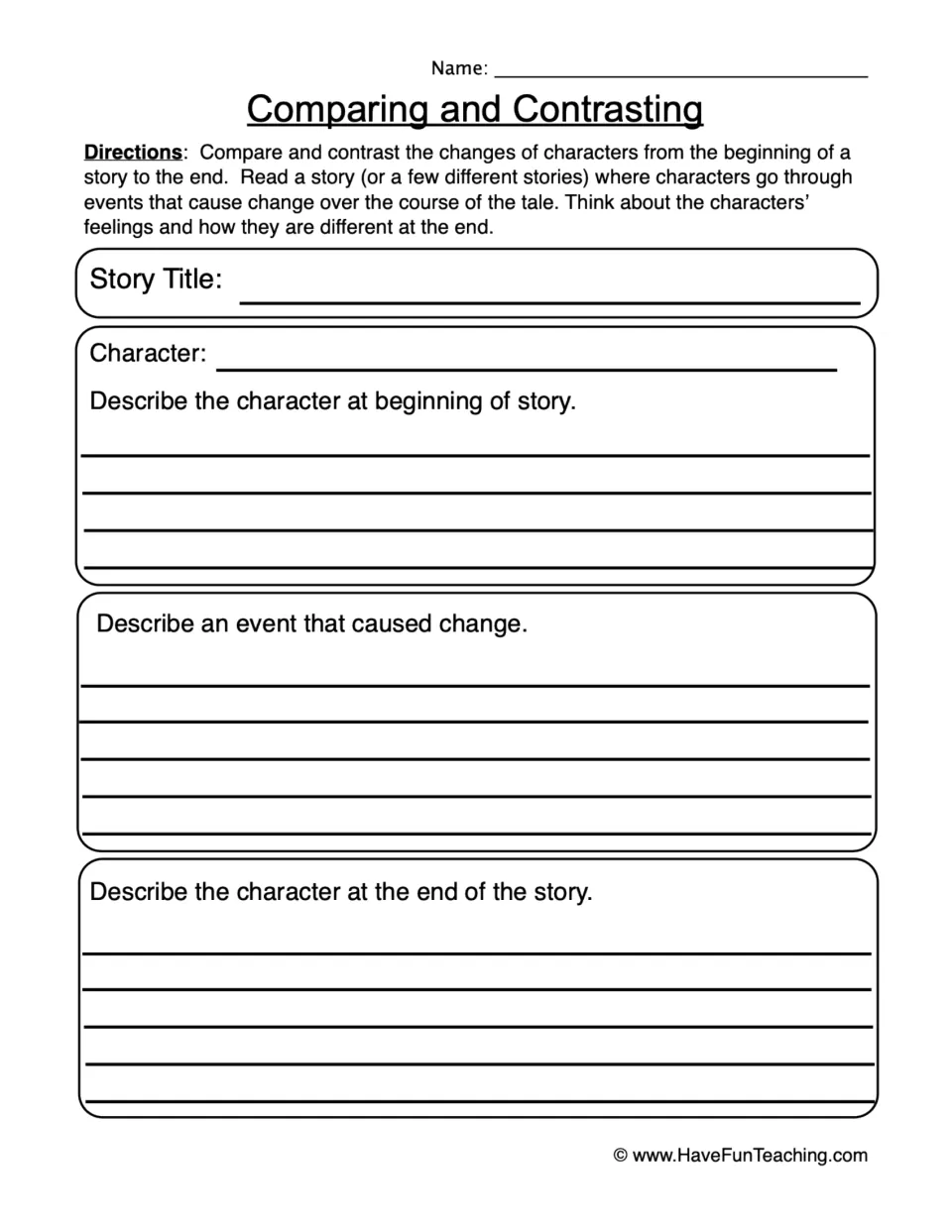 Character change: students name a story character, describe them at the start, an event that changed them, and the end