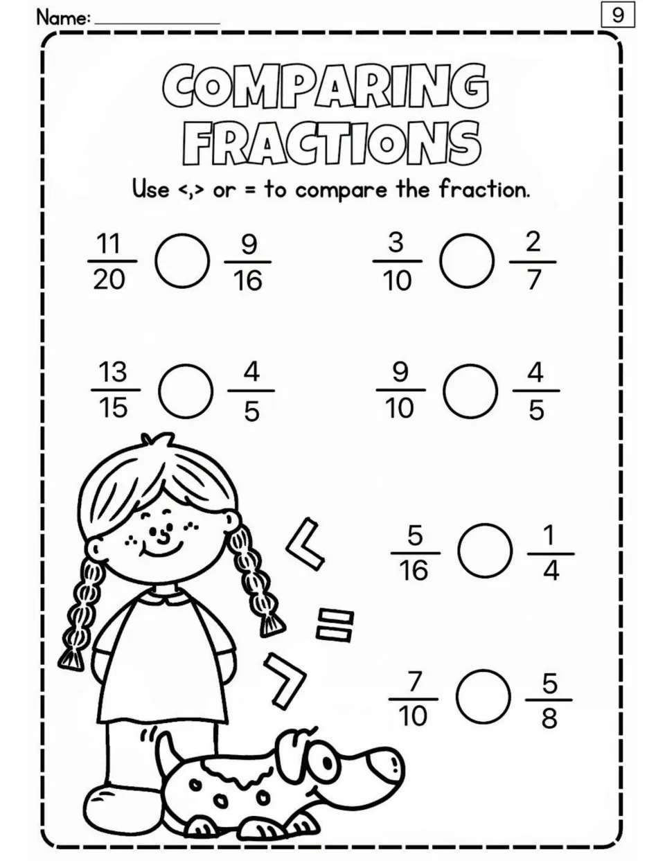 Fraction comparison worksheet 9: use <, > or = for six pairs, including 11/20 versus 9/16 and 3/10 versus 2/7.