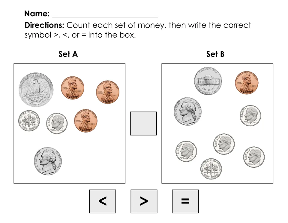 Coin comparison: students count Set A (quarter, dimes, nickel, pennies) and Set B (mostly dimes), then write >, < or =