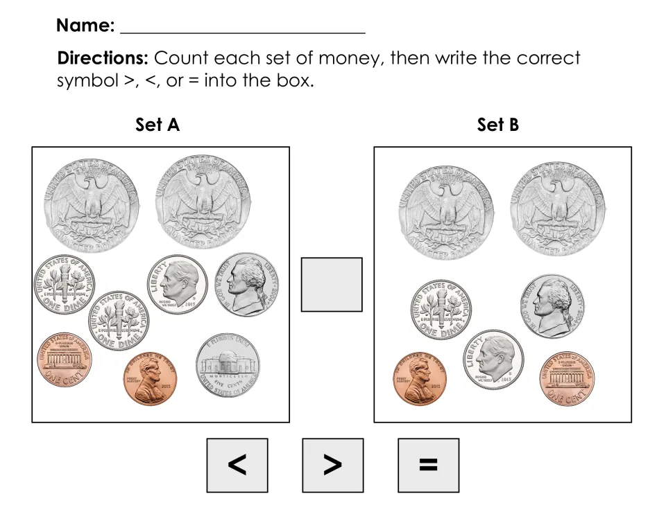 Greater, less or equal: students count two quarters plus dimes, nickels and pennies in each set, then write the symbol