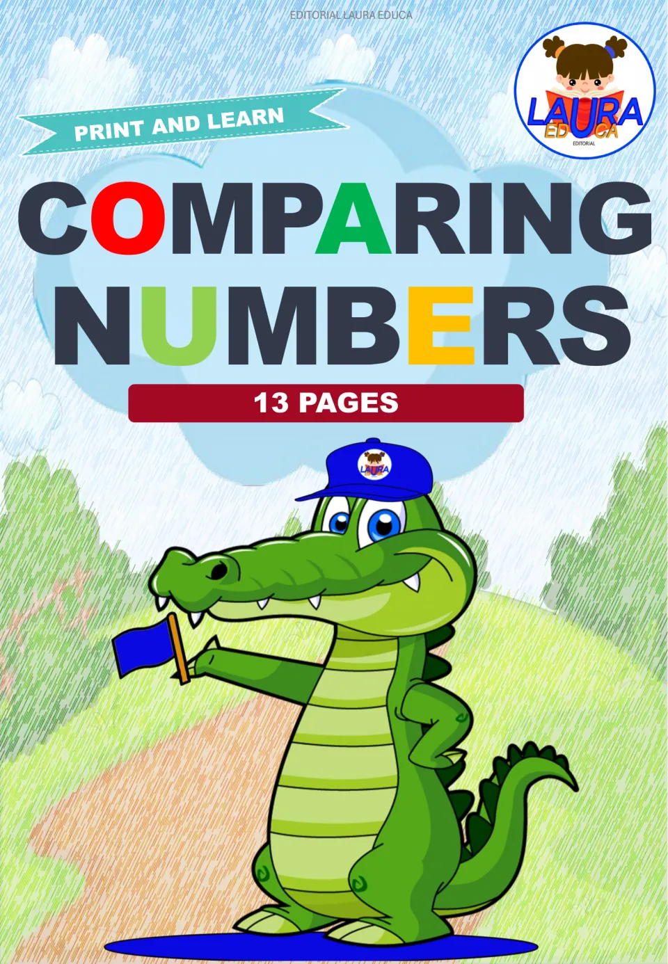 Comparing Numbers cover from Editorial Laura Educa: Print and Learn, 13 pages, with a cartoon crocodile holding a flag
